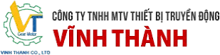 CÔNG TY TNHH MTV THIẾT BỊ TRUYỀN ĐỘNG VĨNH THÀNH